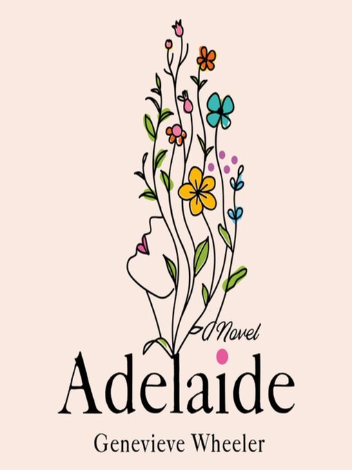 Title details for Adelaide by Genevieve Wheeler - Wait list